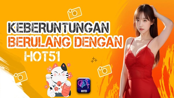 Bagaimana cara download apk Hot51 di Indonesia 5 Bagaimana cara download apk Hot51 di Indonesia 5