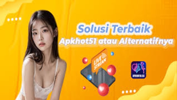 tips meningkatkan kualitas streaming di hot51 apk 3